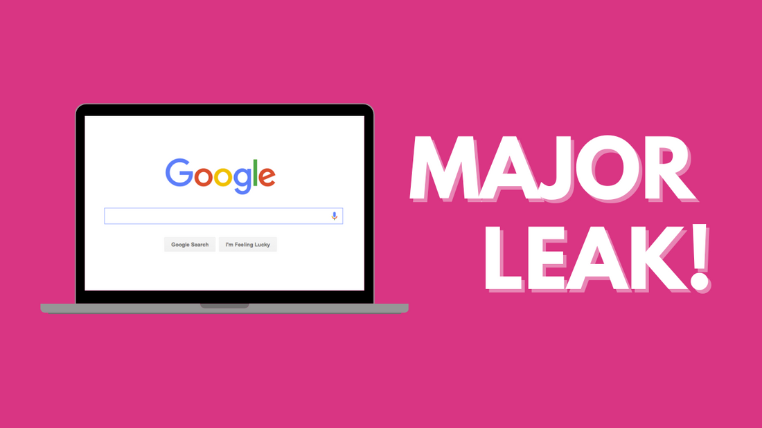 Google SEO Leak Revealed