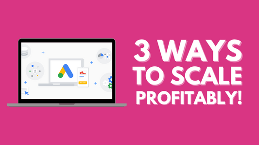 Shopify Advertising On Google: 3 Strategies To Scale Profitably!