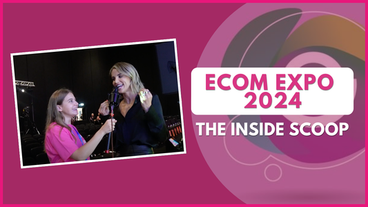 Ecom Expo 2024: The Inside Scoop